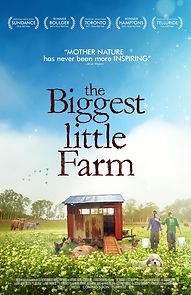 The Biggest Little Farm (2019)