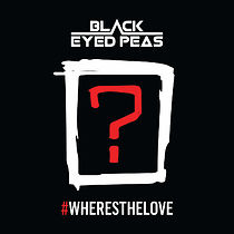 The Black Eyed Peas: #WHERESTHELOVE (Feat. The World) (2016)