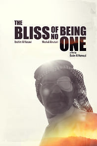 The Bliss of Being No One (2016)