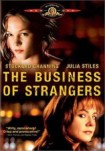 The Business of Strangers (2001)