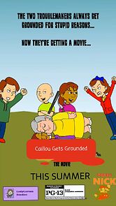 The Caillou Gets Grounded Movie (2016)