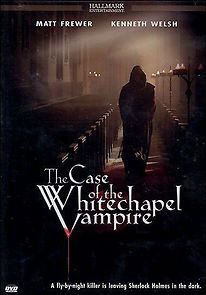 The Case of the Whitechapel Vampire (2002)