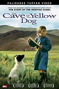 The Cave of the Yellow Dog (2005)