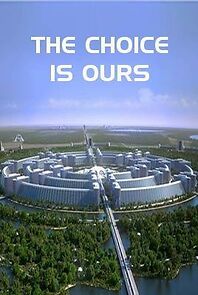 The Choice Is Ours (2015)