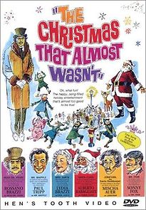 The Christmas That Almost Wasn't (1966)