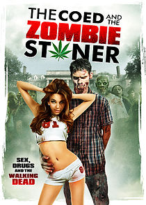 The Coed and the Zombie Stoner (2014)