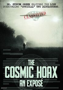 The Cosmic Hoax: An Expose (2021)