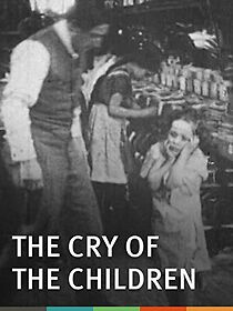 The Cry of the Children (Short 1912) (1912)