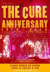 The Cure: Anniversary 1978-2018 Live in Hyde Park (2019)