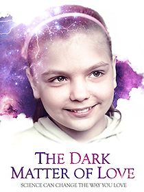 The Dark Matter of Love (2012)
