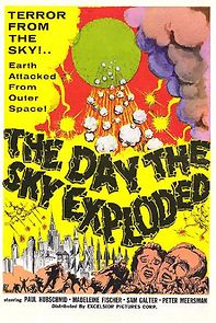 The Day the Sky Exploded (1959)