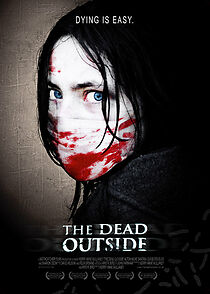 The Dead Outside (2009)
