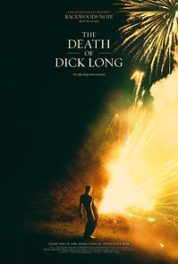 The Death of Dick Long (2020)