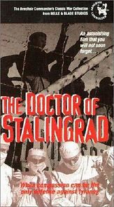 The Doctor of Stalingrad (1958)