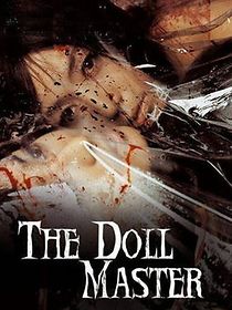 The Doll Master (2018)