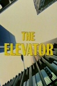 The Elevator (2021)