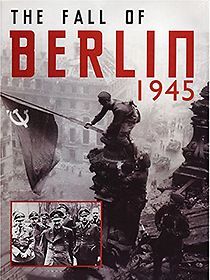 The Fall of Berlin (1945)