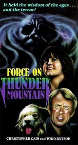 The Force on Thunder Mountain (1978)