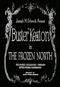 The Frozen North (Short 1922) (1922)