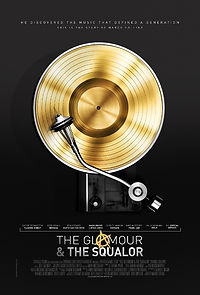 The Glamour & the Squalor (2016)