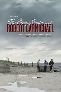 The Great Ecstasy of Robert Carmichael (2006)
