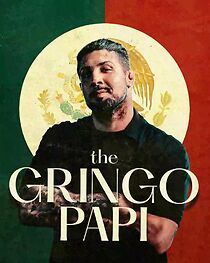 The Gringo Papi (TV Special 2022) (2022)