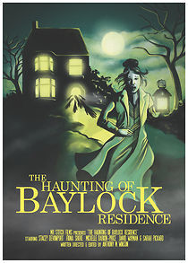 The Haunting of Baylock Residence (2014)