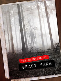 The Haunting of Grady Farm (2020)