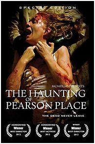 The Haunting of Pearson Place (2013)