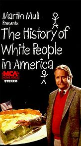 The History of White People in America (1985)