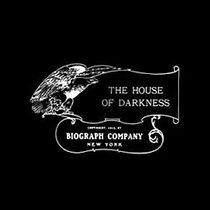 The House of Darkness (Short 1913) (1913)