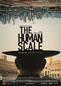 The Human Scale (2013)