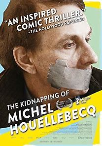 The Kidnapping of Michel Houellebecq (2015)