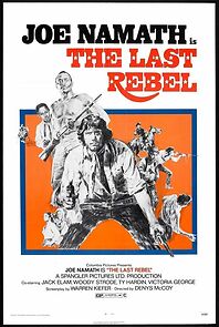 The Last Rebel (1974)