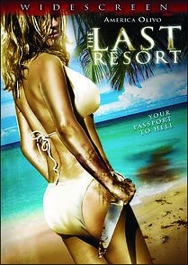 The Last Resort (2009)