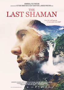 The Last Shaman (2017)
