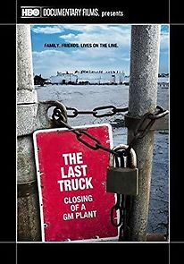 The Last Truck: Closing of a GM Plant (2012)