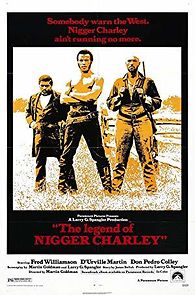 The Legend of Nigger Charley (1972)