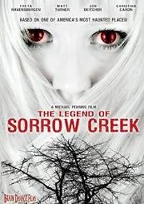 The Legend of Sorrow Creek (2010)
