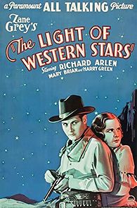 The Light of Western Stars (1930)