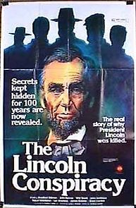 The Lincoln Conspiracy (1977)