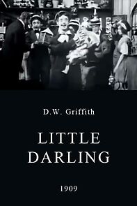 The Little Darling (Short 1909) (1909)