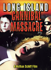 The Long Island Cannibal Massacre (1980)