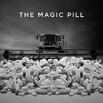 The Magic Pill (2017)