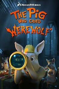 The Pig Who Cried Werewolf (2016)