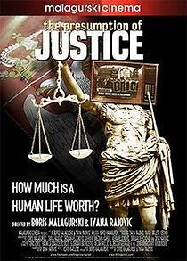 The Presumption of Justice (2012)