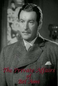 The Private Affairs of Bel Ami (1947)