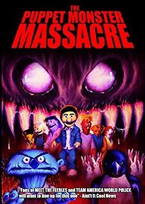 The Puppet Monster Massacre (2012)