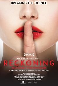 The Reckoning: Hollywood's Worst Kept Secret (2018)