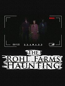 The Rohl Farms Haunting (2013)